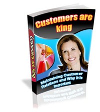 Customers Are King PLR Ebook