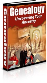 Genealogy – Uncovering Your Ancestry PLR Ebook