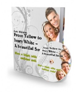 From Yellow To Ivory White – A Beautiful Smile Mrr Ebook With Audio