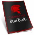 Character Building MRR Ebook With Audio