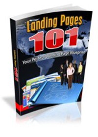 Landing Pages 101 Give Away Rights Ebook