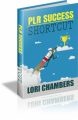 Plr Success Shortcut MRR Ebook