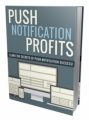 Push Notification Profits Personal Use Ebook