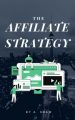 The Affiliate Strategy MRR Ebook