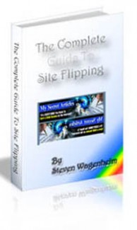 The Complete Guide To Site Flipping Personal Use Ebook