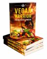 Vegan Warrior MRR Ebook