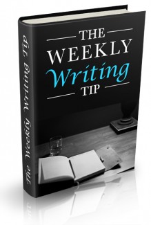 Weekly Writing Tips Personal Use Ebook