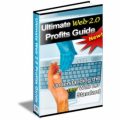 Ultimate Web 2.0 Profits Guide Plr Ebook