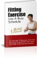 Fitting Exercise Into A Busy Schedule Personal Use Ebook
