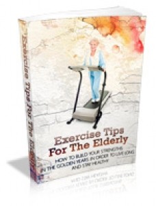 Exercise Tips For The Elderly Mrr Ebook
