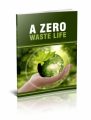 A Zero Waste Life Personal Use Ebook
