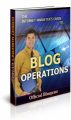 Blog Operations PLR Ebook