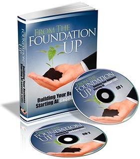From The Foundation Up PLR Ebook With Audio