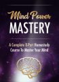 Mind Power Mastery MRR Ebook With Audio