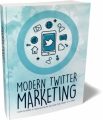 Modern Twitter Marketing MRR Ebook