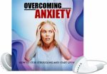 Overcoming Anxiety MRR Ebook With Audio
