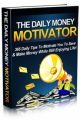 The Daily Money Motivator MRR Ebook