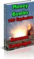 Money Bombs : 100 Explosive Revenue Campaigns Resale ...
