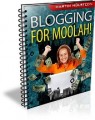Blogging For Moolah Give Away Rights Ebook