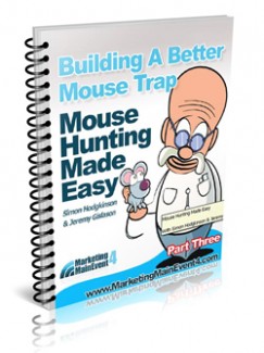 Building A Better Mouse Trap Give Away Rights Ebook