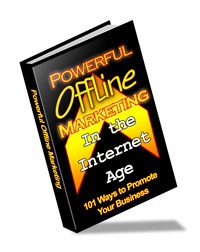 Powerful Offline Marketing In The Internet Age PLR Ebook