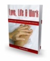 Love, Life & Work Plr Ebook