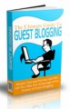 Guide To Guest Blogging Personal Use Ebook 