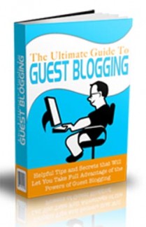 Guide To Guest Blogging Personal Use Ebook