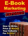 Ebook Marketing Exposed PLR Ebook