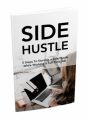5 Steps To Starting A Side Hustle MRR Ebook With Audio