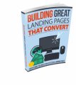 Building Great Landing Pages That Convert Resale Rights ...