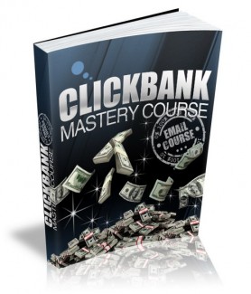 Clickbank Mastery Ecourse PLR Autoresponder Messages