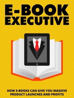 Ebook Executive Give Away Rights Ebook