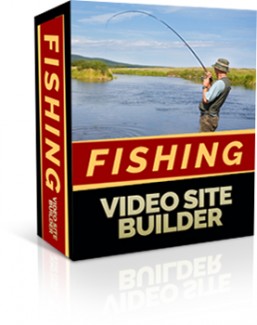 Fishing Video Site Builder Give Away Rights Software
