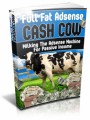 Full Fat Adsense Cash Cow MRR Ebook With Video