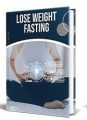 Lose Weight Fasting PLR Ebook