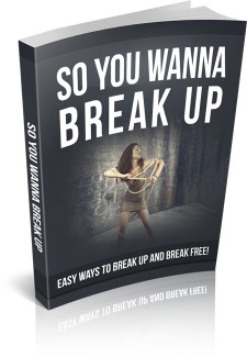 So You Wanna Break Up MRR Ebook