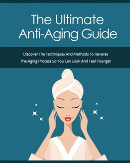 The Ultimate Anti-aging Guide – Audio Upgrade MRR Ebook With Audio