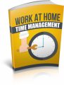 Work At Home Time Management MRR Ebook