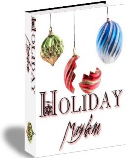 Holiday Mayhem PLR Ebook