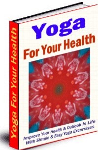 Yoga For Your Health Resale Rights Ebook