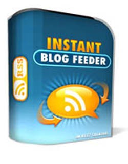 Instant Blog Feeder Personal Use Software