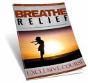 Breathe Relief MRR Ebook
