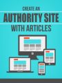 Create An Authority Site With Articles MRR Ebook