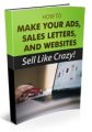 How To Make Your Ads Sell Like Crazy Personal Use Ebook