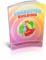 The Might Of Character Building PLR Ebook