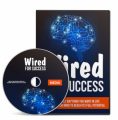 Wired For Success Gold MRR Video With Audio