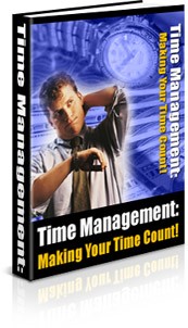 Time Management-Making Your Time Count Plr Ebook