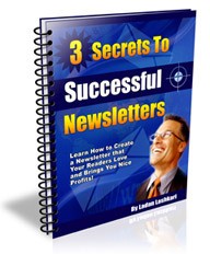 3 Secrets To Successful Newsletters MRR Ebook