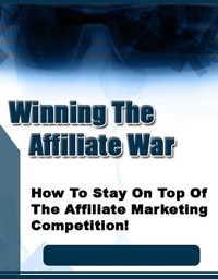 Winning The Affiliate War PLR Ebook